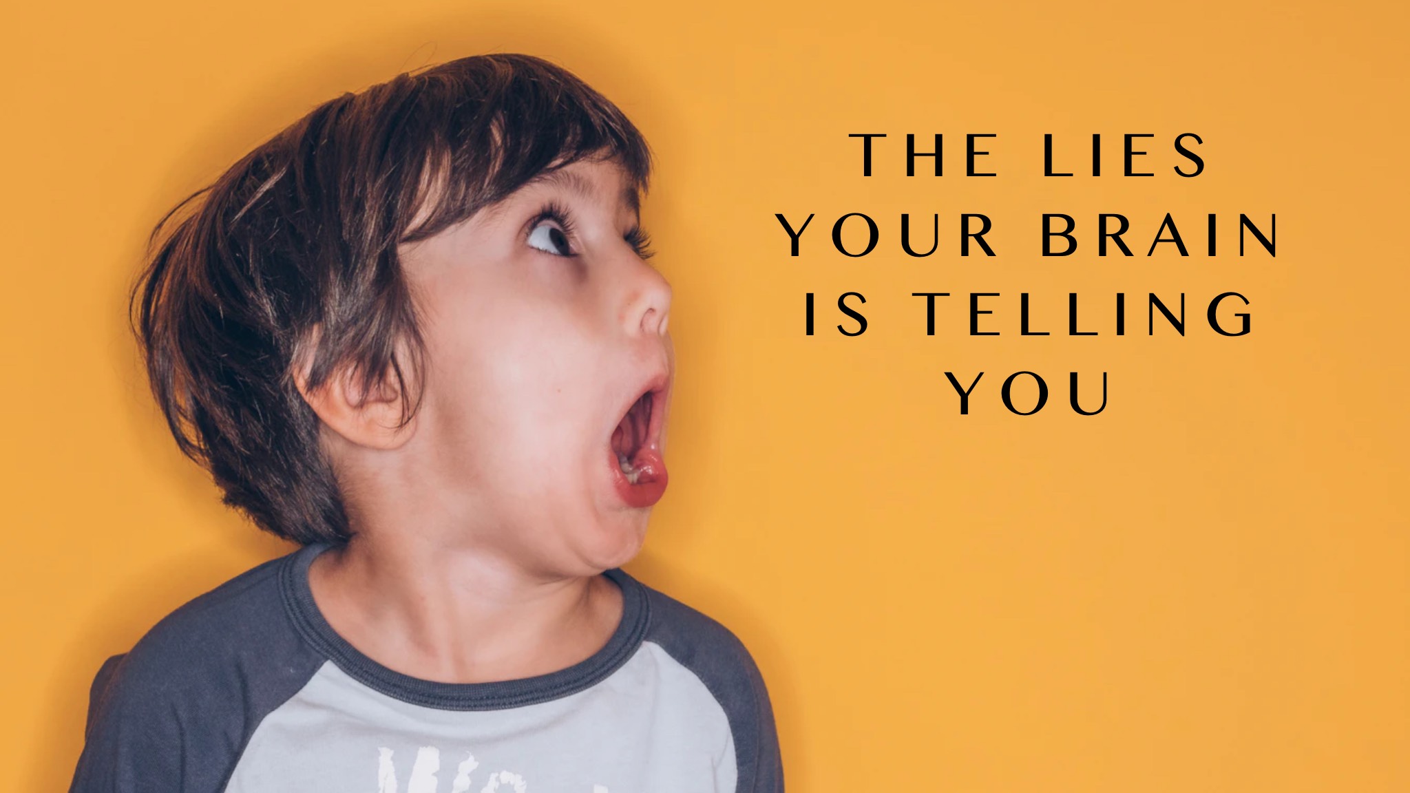 The Lies Your Brain is Telling You - Cluff Counseling